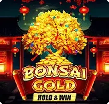 Bonsai Gold Hold & Win Bonsai Gold Hold & Win